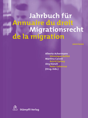 cover image of Jahrbuch für Migrationsrecht 2021/2022 Annuaire du droit de la migration 2021/2022